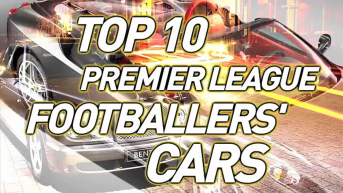 Top 10 Premier League Footballers' Cars