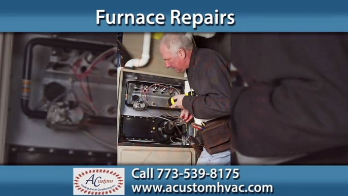 Furnace Repairs Harwood Heights | A Custom Heating and Air Conditioning, Inc.