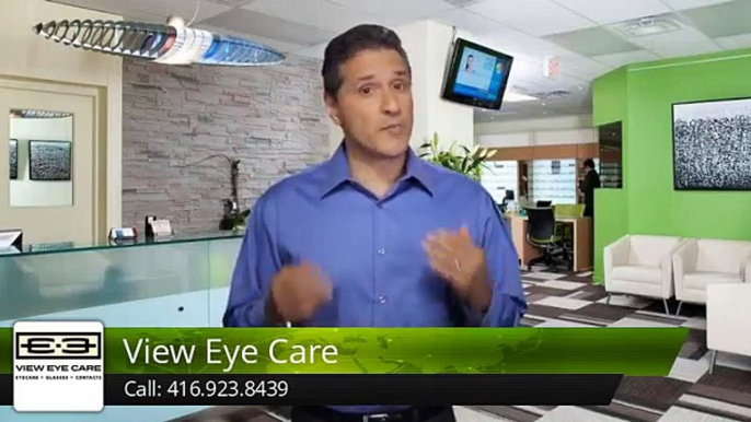 Eye Exam Toronto - View Eye Care (416) 923-8439