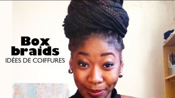 Box Braids - Chignon de tresses #1 | Idées de coiffures