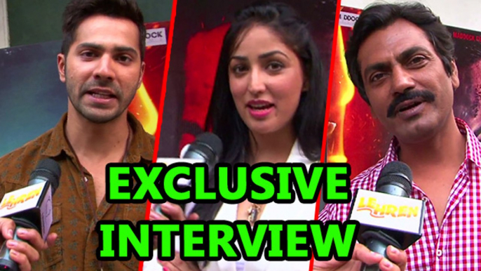 EXCLUSIVE Interview: Badlapur | Varun Dhawan | Nawazuddin Siddique | Yami Gautam