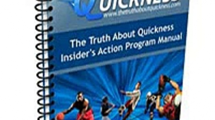 The Truth About Quickness Review + Bonus