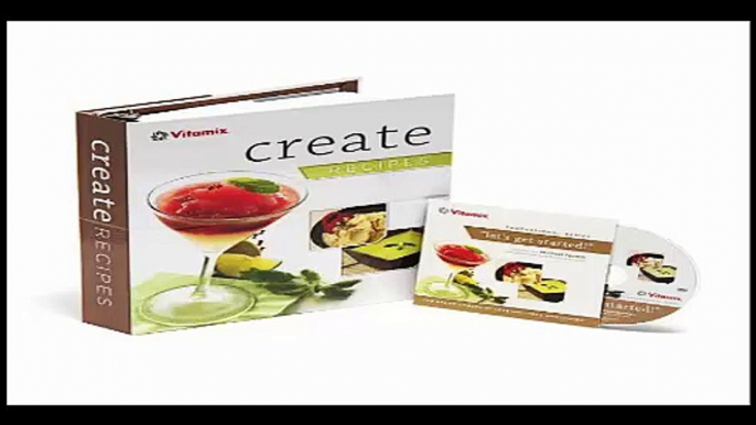 Vitamix Create Recipe Book with Chef Michael Symon Instructional DVD