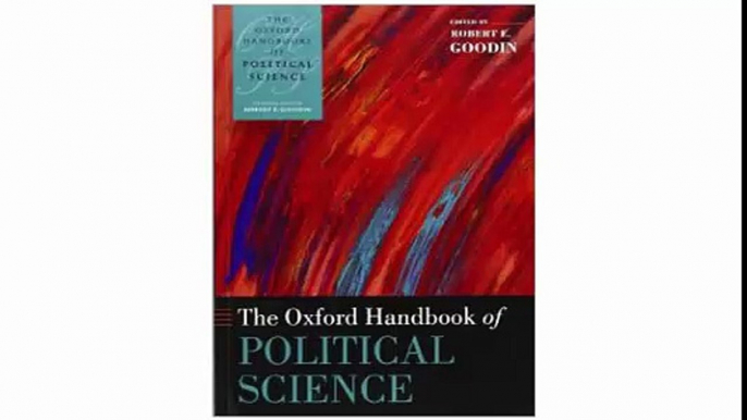 The Oxford Handbook of Political Science (Oxford Handbooks)