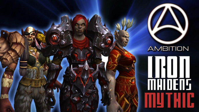 Iron Maidens Mythic - FK - Guilde Ambition [FR]