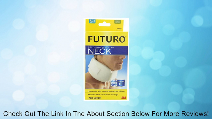 Futuro Cervical Collar, Adjustable Review