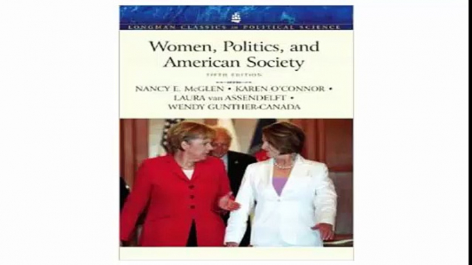 Women, Politics, and American Society (Longman Classics in Political Science)