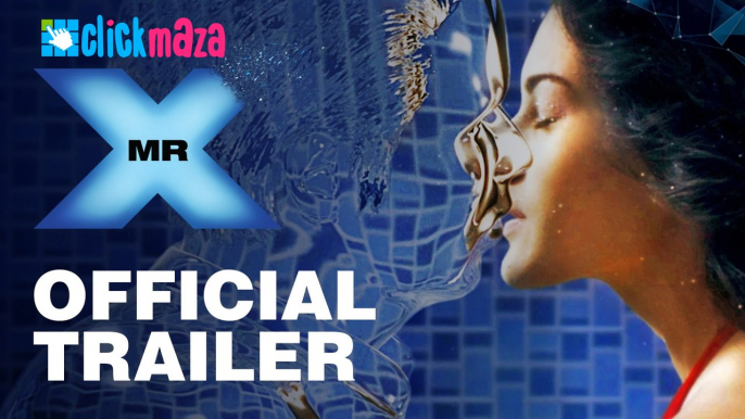 Official Trailer of Mr.X - Emraan Hashmi, Amyra Dastur