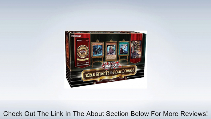 Yu-Gi-Oh! Noble Knights of the Round Table Box Set Review