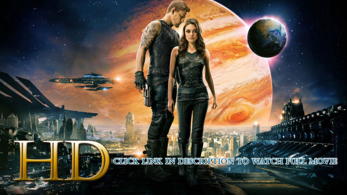 @FREE#Jupiter Ascending 2015 | VER Pelicula Completa Online