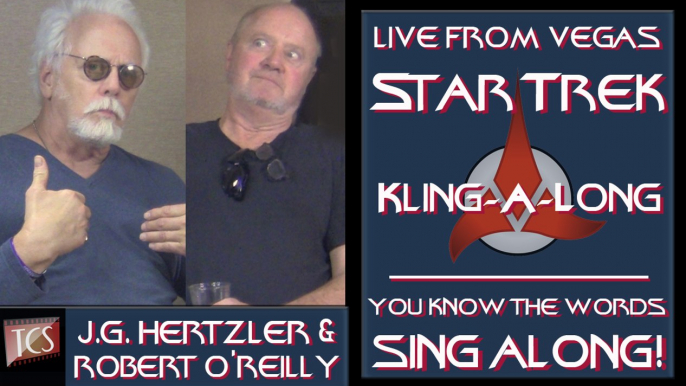 J.G. Hertzler & Robert O'Reilly Singing The Warriors Anthem in Vegas