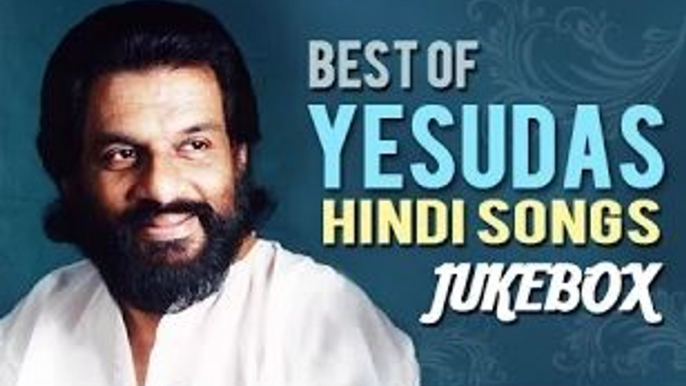 Yesudas Top 10 Hits Jukebox | Old Hindi Songs | Evergreen Romantic Songs