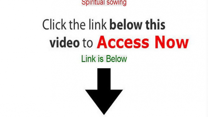 Spiritual sowing Free Download [spiritual law sowing reaping]