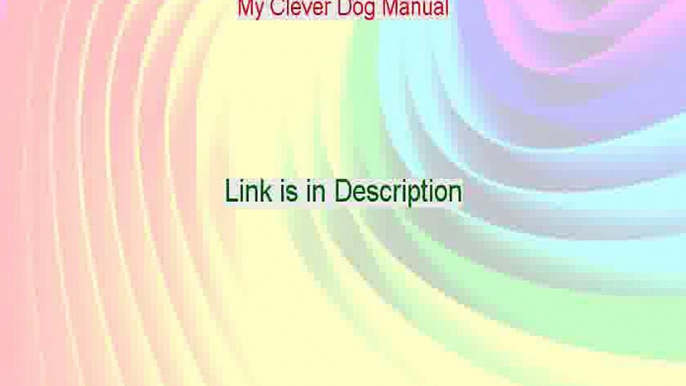 My Clever Dog Manual Free Download (My Clever Dog Manual)