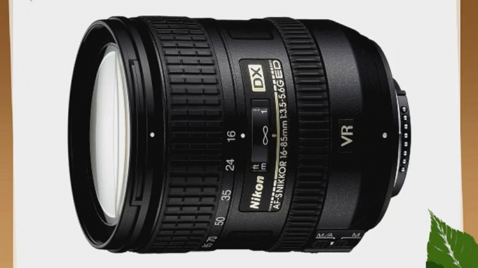 Nikon 16-85mm f/3.5-5.6G AF-S DX ED VR Nikkor Wide-Angle Telephoto Zoom Lens for Nikon DSLR