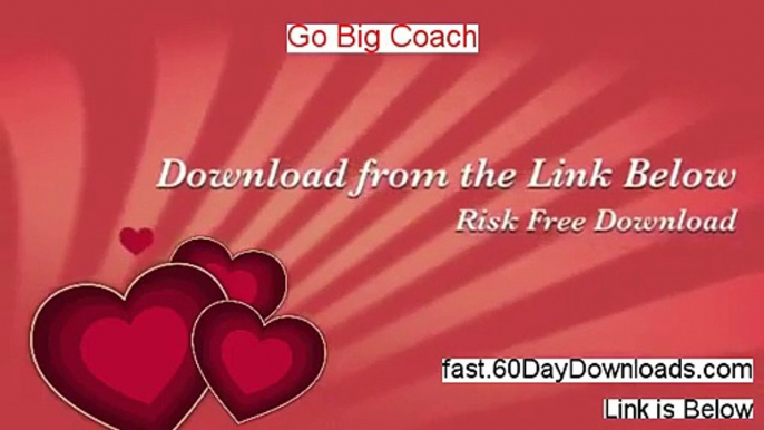 Go Big Coach Login - Go Big Coach Reviews