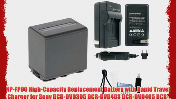 NP-FP90 High-Capacity Replacement Battery with Rapid Travel Charger for Sony DCR-DVD305 DCR-DVD403