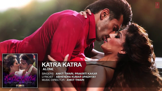 'Katra Katra' FULL AUDIO Song - Alone - Bipasha Basu - Karan Singh Grover