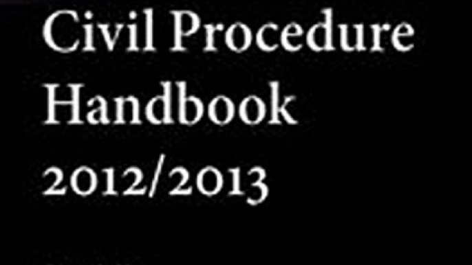 Download Civil Procedure Handbook 20122013 ebook {PDF} {EPUB}