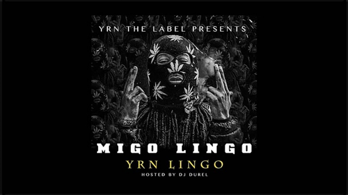 Migos - Migo Lingo (Full Mixtape)