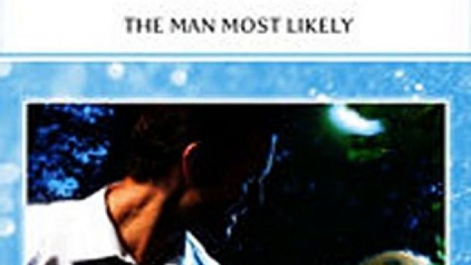 Download The Man Most Likely ebook {PDF} {EPUB}