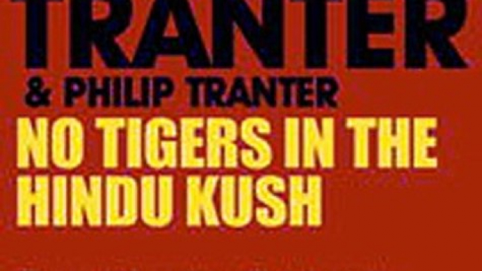 Download No Tigers in the Hindu Kush ebook {PDF} {EPUB}