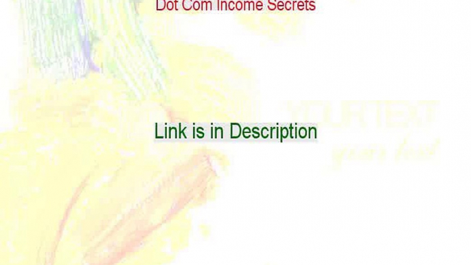 Dot Com Income Secrets Free Review [Dot Com Income Secrets 2015]