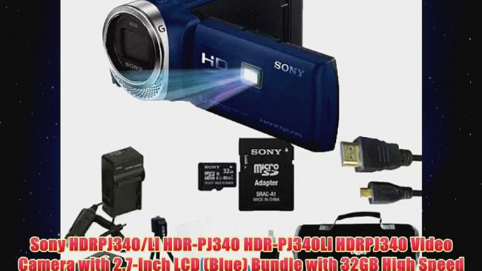 Sony HDRPJ340LI HDRPJ340 HDRPJ340LI HDRPJ340 Video Camera with 27Inch LCD Blue Bundle with 32GB High Speed Micro SD Card