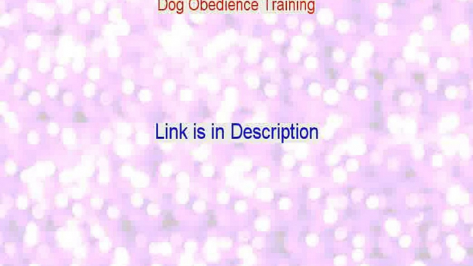 Dog Obedience Training Download Free [Dog Obedience Trainingdog obedience training richmond 2015]