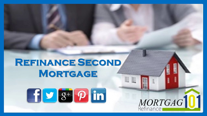 How Can I Get Refinancing Second Mortgage With Low Rates On Interest