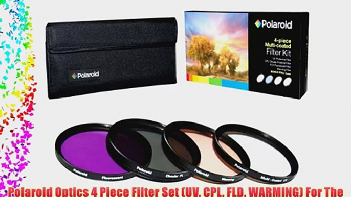 Polaroid Optics 4 Piece Filter Set (UV CPL FLD WARMING) For The Canon Digital EOS Rebel SL1