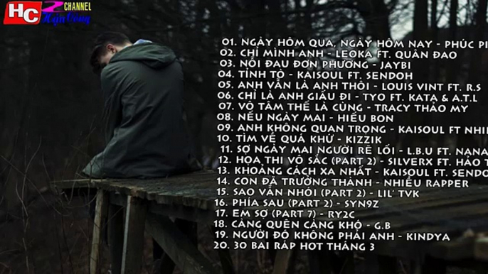 Tuyển Tập Những Bản Rap Việt Buồn Và Hay 2015