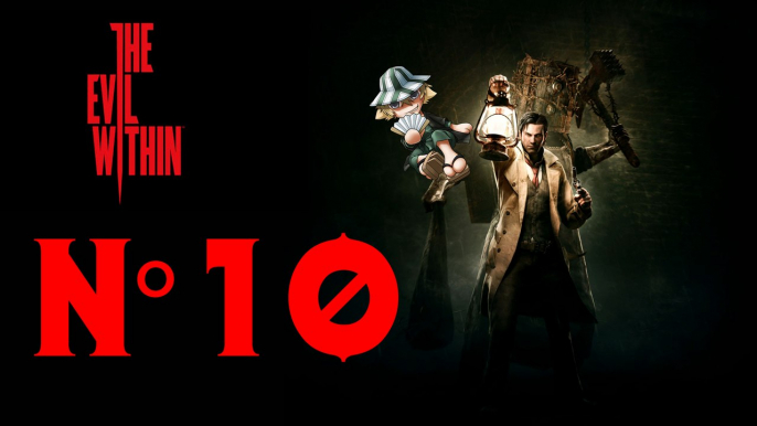 The Evil Within [10] Les Catacombes de Paris ! :D