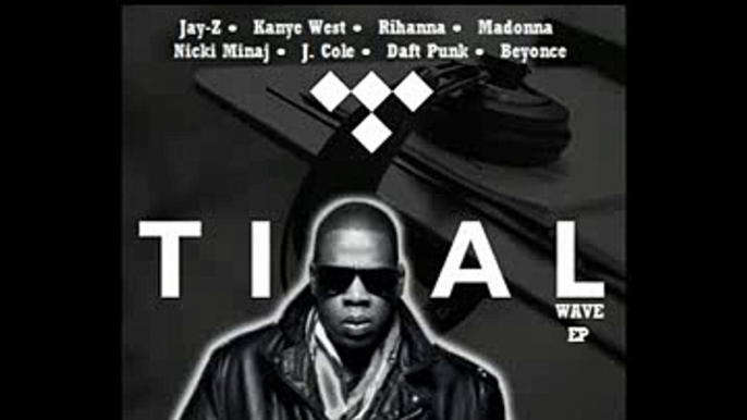 Jay Z - TIDAL Wave Feat. Kanye West, Rihanna, Nicki Minaj, J. Cole & Daft Punk (Official Audio)