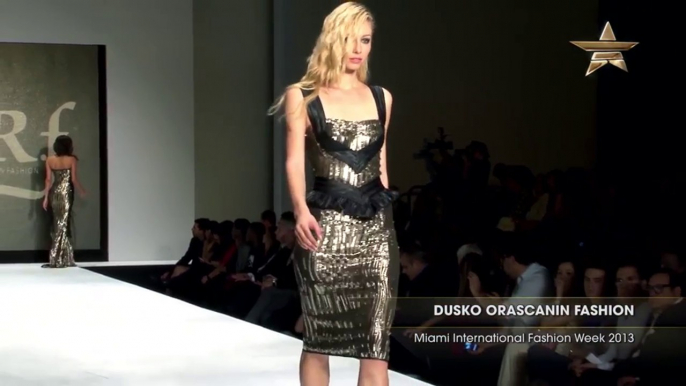 Fashion Week DUSKO ORASCANIN FASHION Miami International Fashion Week 2013