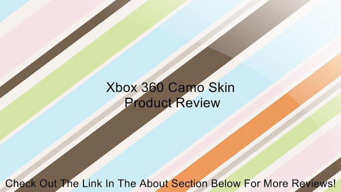 Xbox 360 Camo Skin Review