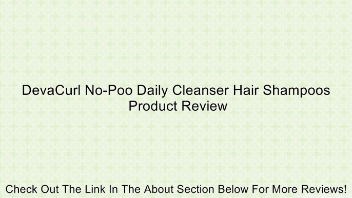 DevaCurl No-Poo Daily Cleanser Hair Shampoos Review