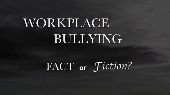 Bully Free At Work: The Facts on Workplace Bullying