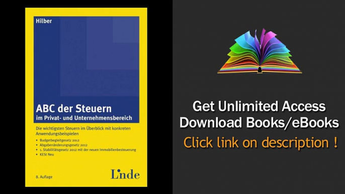 ABC der Steuern im Privat- und Unternehmensbereich Die wichtigsten Steuern im ueberblick mit konkreten Anwendungsbeispielen Download PDF