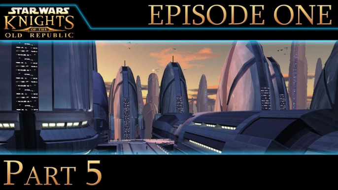 Star Wars: Knights of the Old Republic - Part 5