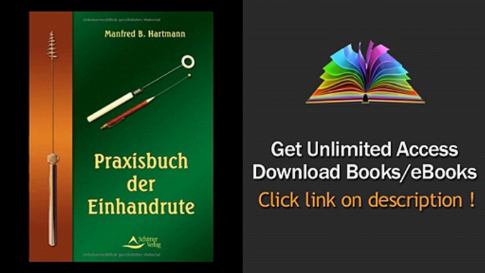 Praxisbuch der Einhandrute PDF