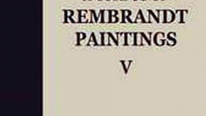 Download A Corpus of Rembrandt Paintings V Ebook {EPUB} {PDF} FB2