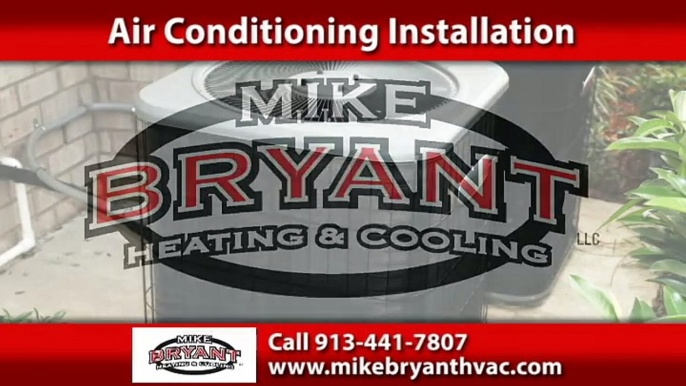 Air Conditioning Repairs Shawnee, KS | Mike Bryant Heating & Cooling