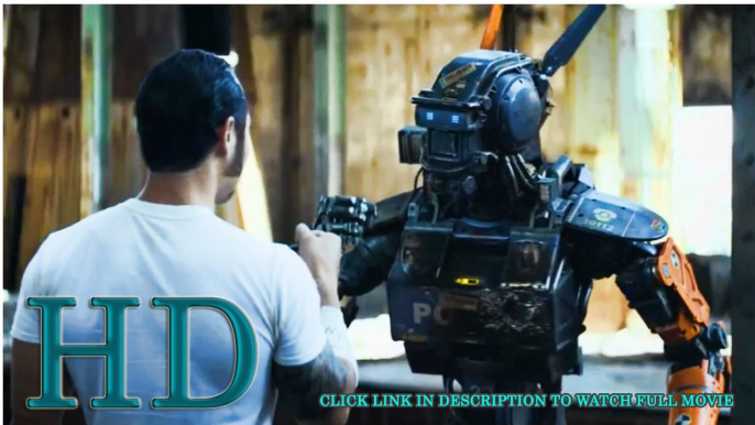 Watch Chappie Full Movie Streaming Online 2015 720p HD Quality (P.u.t.l.o.c.k.e.r) Watch Chappie Full Movie Streaming On