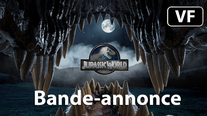 JURASSIC WORLD - Bande-annonce 2 / Trailer [VF|HD] (Chris Pratt, Omar Sy)