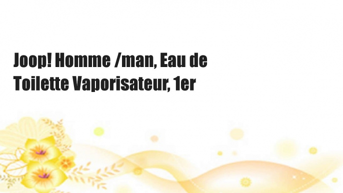 Joop! Homme /man, Eau de Toilette Vaporisateur, 1er