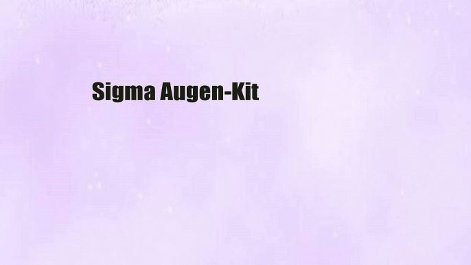 Sigma Augen-Kit