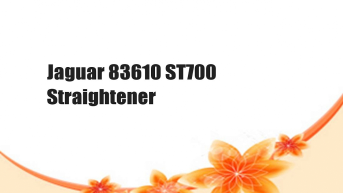 Jaguar 83610 ST700 Straightener