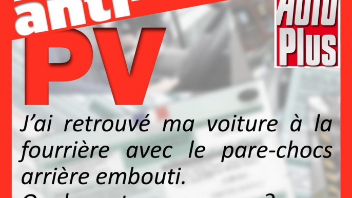 On a bigné ma voiture à la fourrière, que faire ?