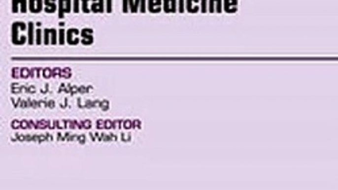 Download Volume 2 Issue 4 An Issue of Hospital Medicine Clinics Ebook {EPUB} {PDF} FB2